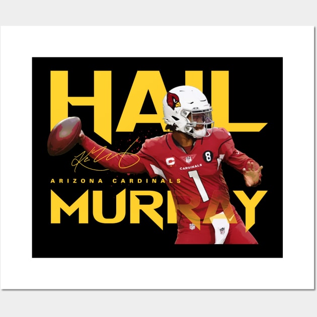 Kyler Murray Hail Murray Wall Art by Juantamad